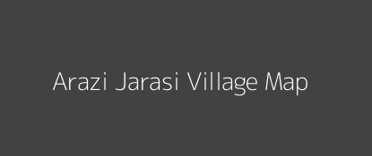 Arazi Jarasi Village MAP Image