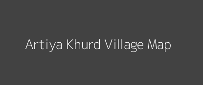 Artiya Khurd Village MAP Image