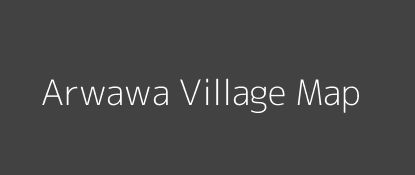 Arwawa Village MAP Image