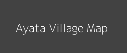Ayata Village MAP Image