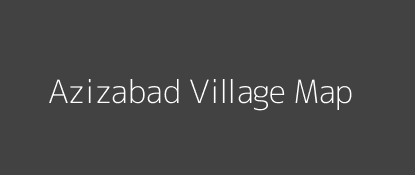 Azizabad Village MAP Image