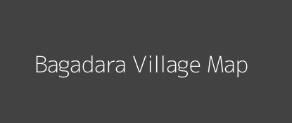 Bagadara Village MAP Image