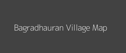 Bagradhauran Village MAP Image