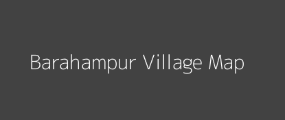 Barahampur Village MAP Image