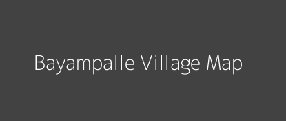 Bayampalle Village MAP Image