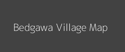 Bedgawa Village MAP Image