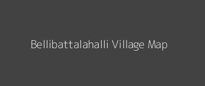 Bellibattalahalli Village MAP Image