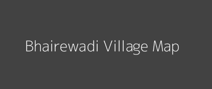 Bhairewadi Village MAP Image