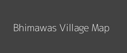 Bhimawas Village MAP Image