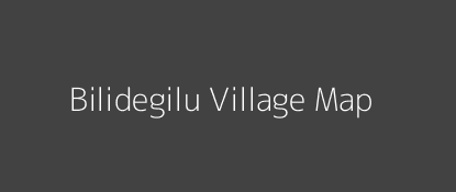 Bilidegilu Village MAP Image