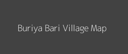 Buriya Bari Village MAP Image