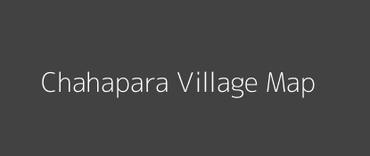Chahapara Village MAP Image