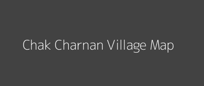 Chak Charnan Village MAP Image
