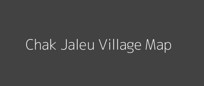 Chak Jaleu Village MAP Image