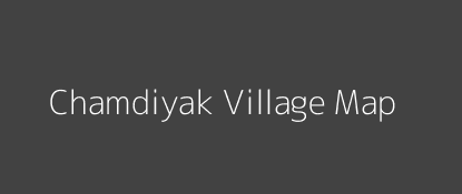 Chamdiyak Village MAP Image