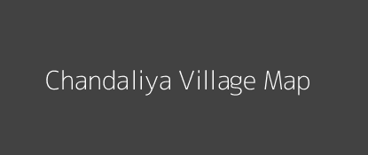 Chandaliya Village MAP Image