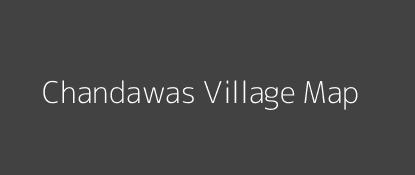 Chandawas Village MAP Image