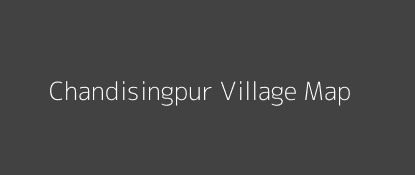 Chandisingpur Village MAP Image