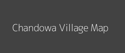 Chandowa Village MAP Image