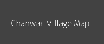 Chanwar Village MAP Image