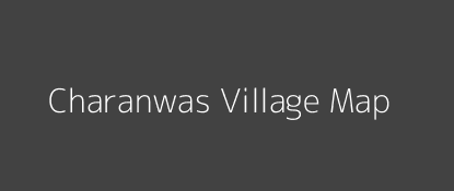 Charanwas Village MAP Image