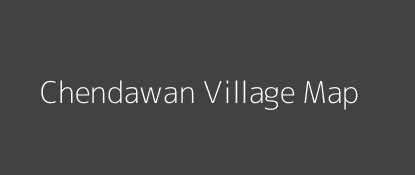 Chendawan Village MAP Image