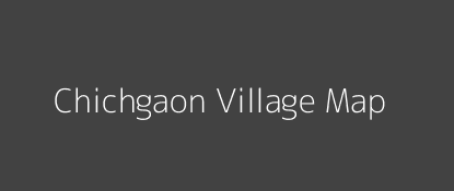 Chichgaon Village MAP Image