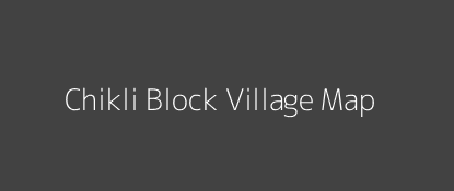 Chikli Block Village MAP Image