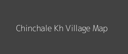 Chinchale Kh Village MAP Image