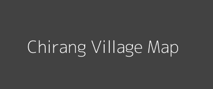 Chirang Village MAP Image