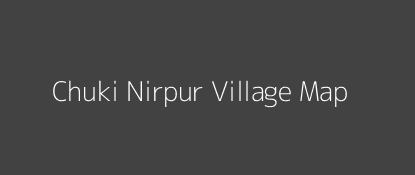 Chuki Nirpur Village MAP Image
