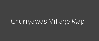 Churiyawas Village MAP Image
