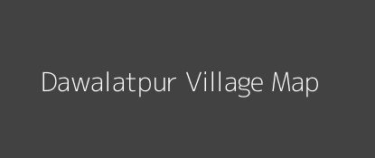 Dawalatpur Village MAP Image
