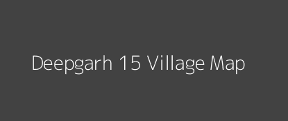 Deepgarh 15 Village MAP Image