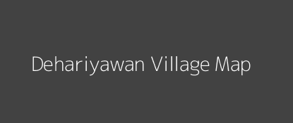 Dehariyawan Village MAP Image