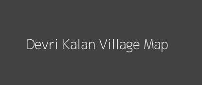 Devri Kalan Village MAP Image