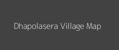 Dhapolasera Village MAP Image