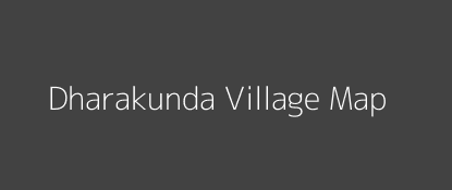 Dharakunda Village MAP Image