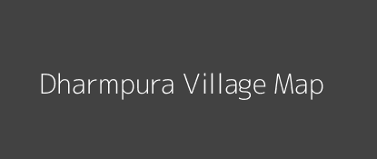 Dharmpura Village MAP Image