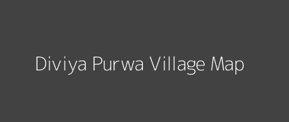 Diviya Purwa Village MAP Image