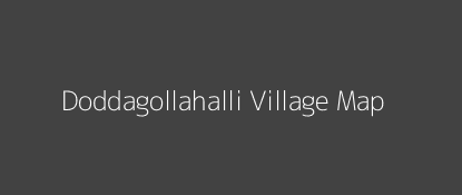 Doddagollahalli Village MAP Image