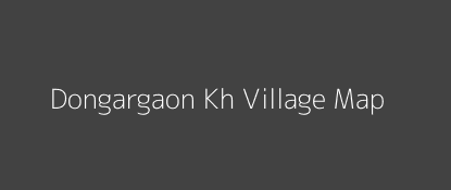 Dongargaon Kh Village MAP Image