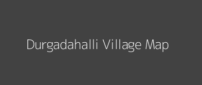Durgadahalli Village MAP Image