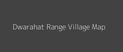 Dwarahat Range Village MAP Image