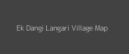 Ek Dangi Langari Village MAP Image