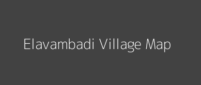 Elavambadi Village MAP Image