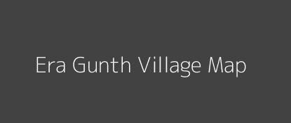 Era Gunth Village MAP Image