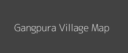 Gangpura Village MAP Image