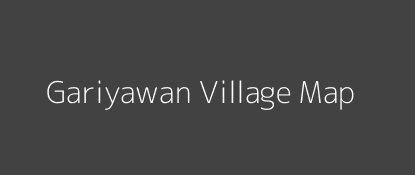 Gariyawan Village MAP Image