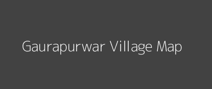 Gaurapurwar Village MAP Image